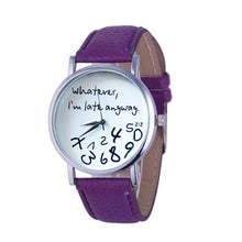 Hot Women Leather Watch Whatever I am Late Anyway Letter Watches